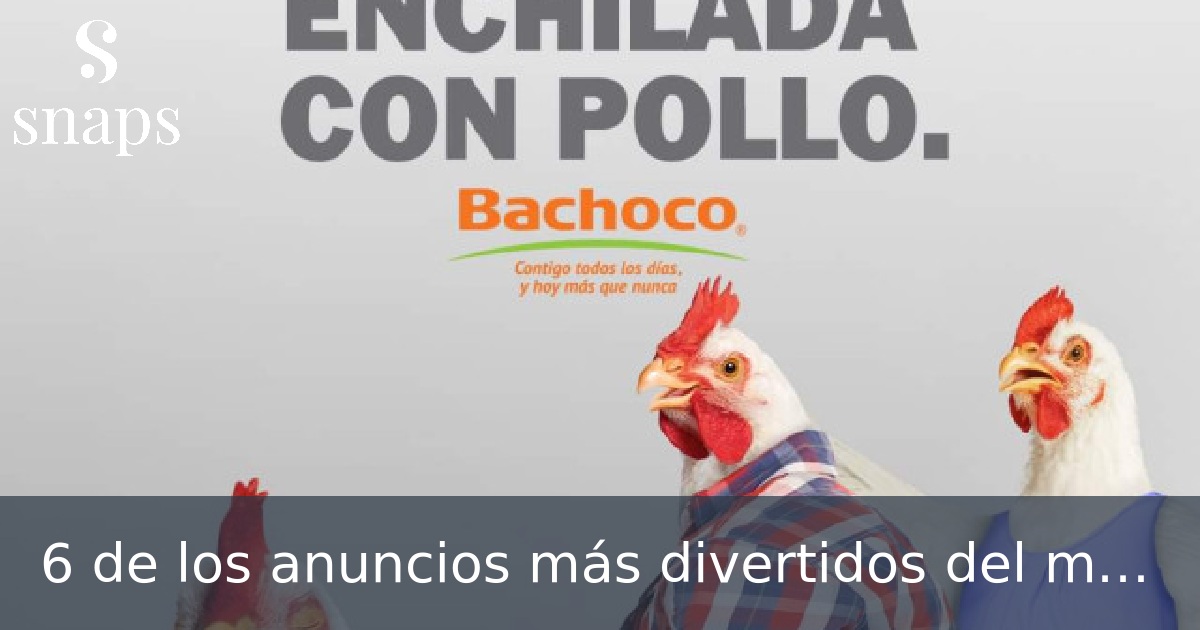 6 de los anuncios más divertidos del mundo