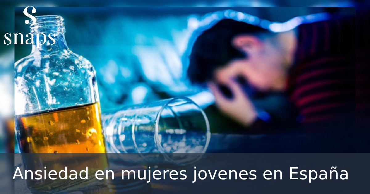 Ansiedad en mujeres jovenes en España