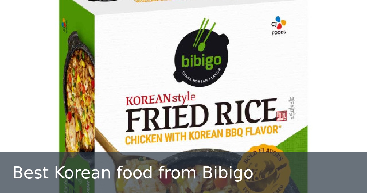 Best Korean food from Bibigo