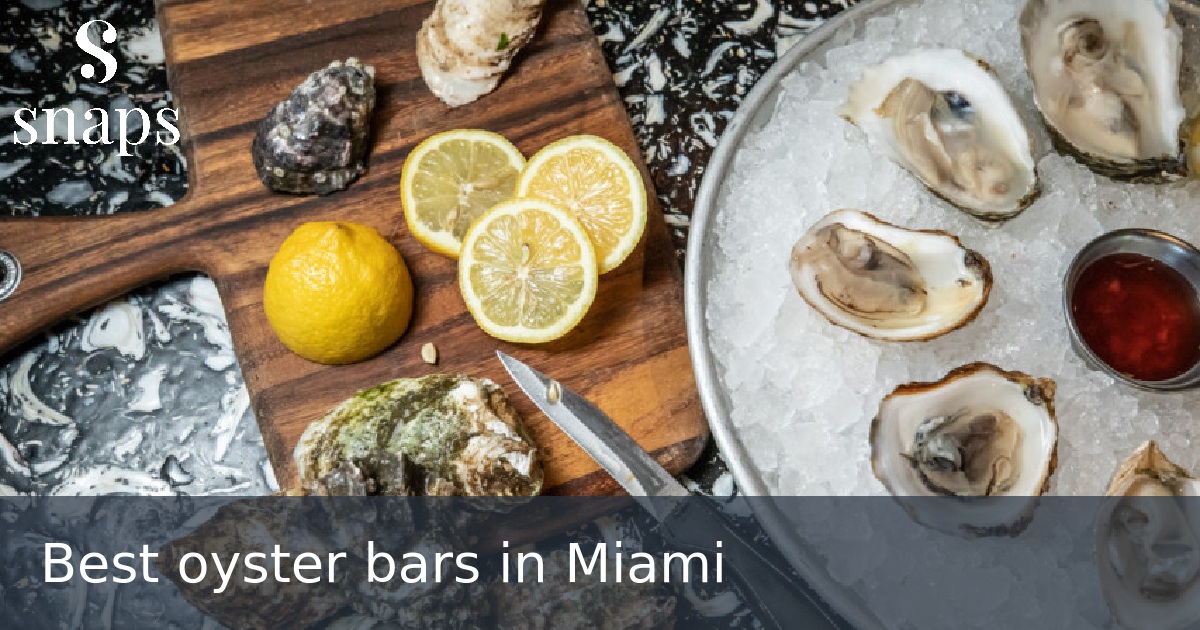 Best oyster bars in Miami