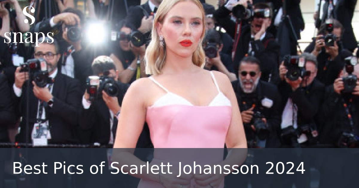 Best Pics of Scarlett Johansson 2024