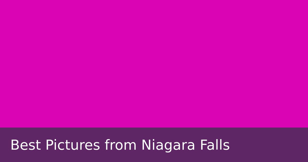 Best Pictures from Niagara Falls