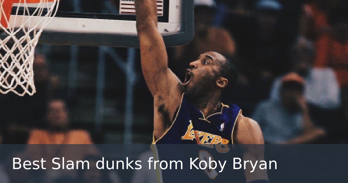 Best Slam dunks from Koby Bryan