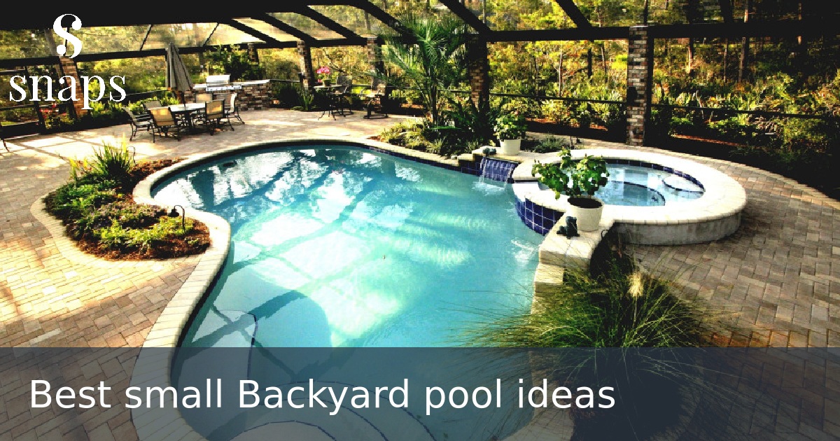 Best small Backyard pool ideas
