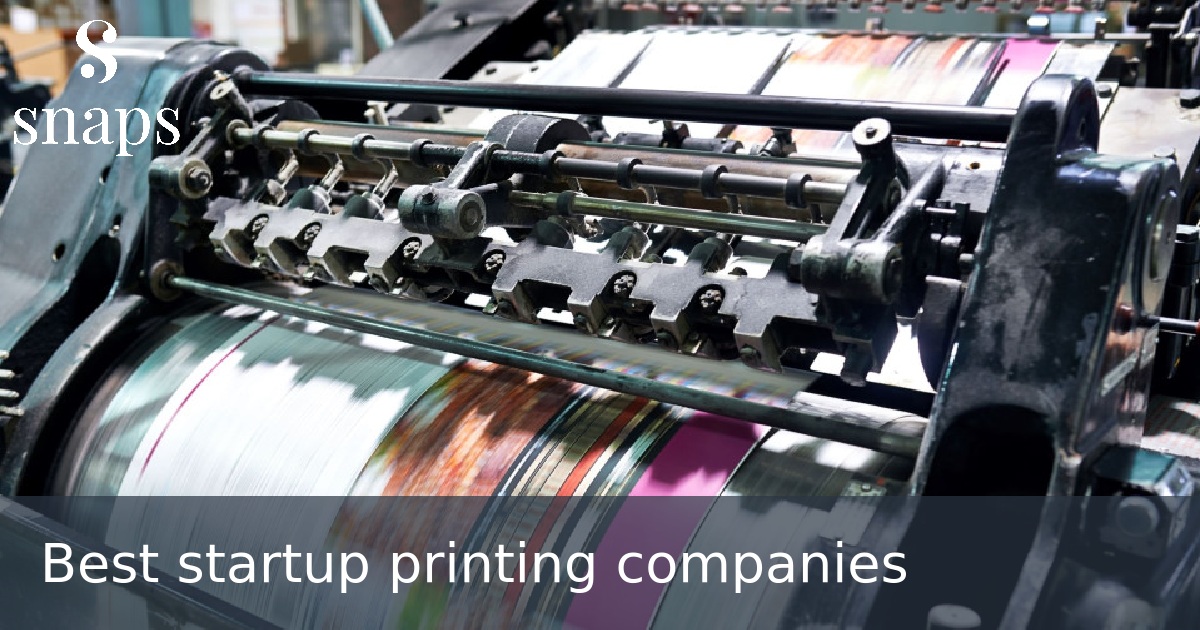 Best startup printing companies