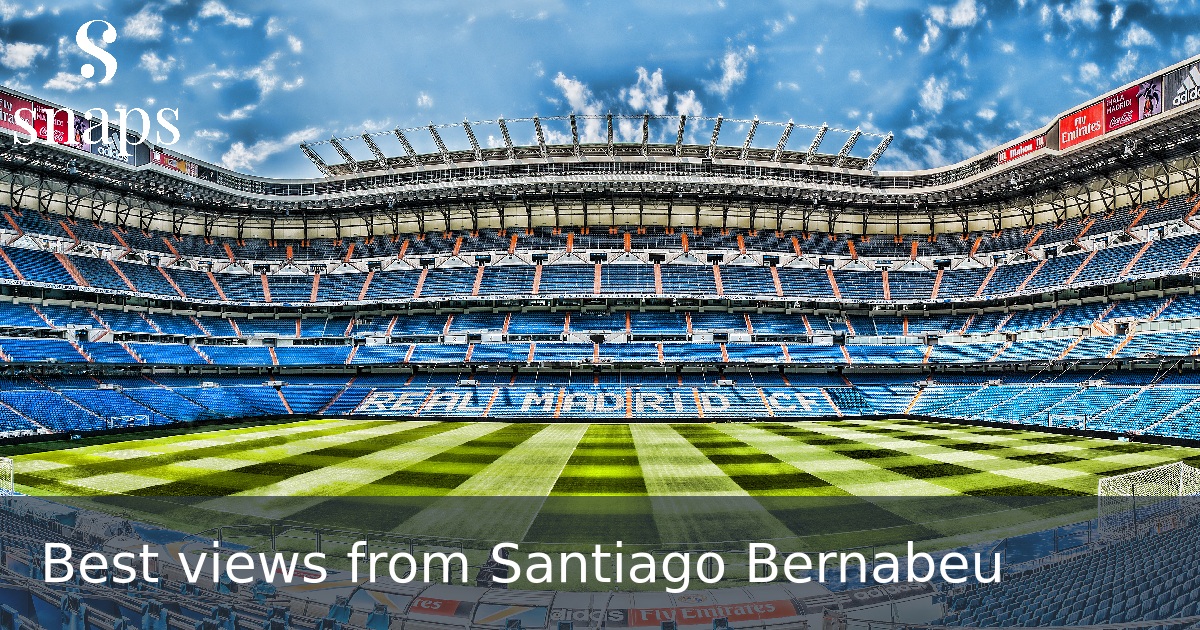 Best views from Santiago Bernabeu