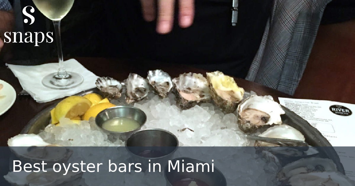 Best oyster bars in Miami