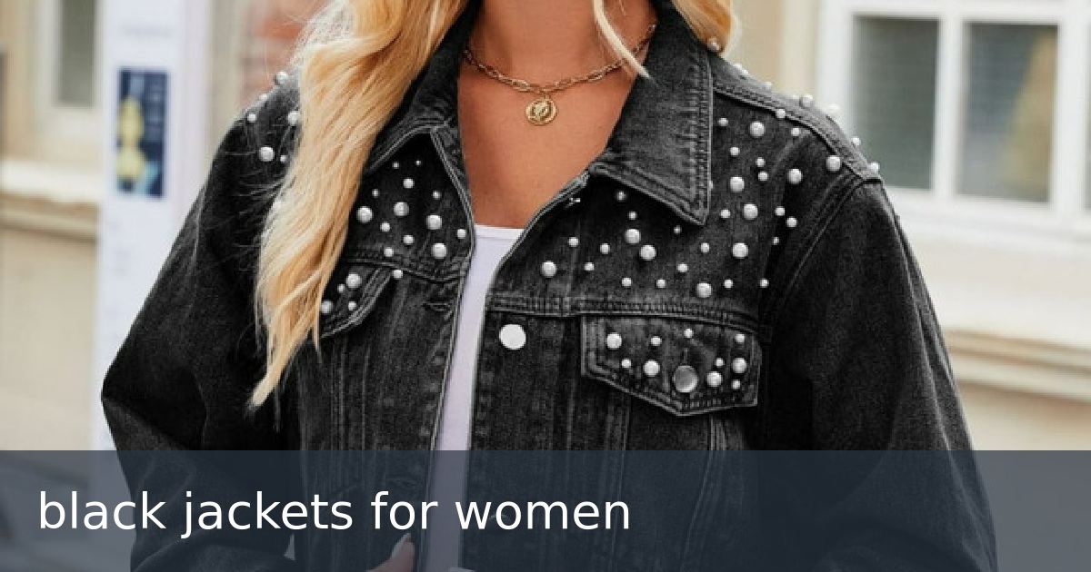 black jackets for women