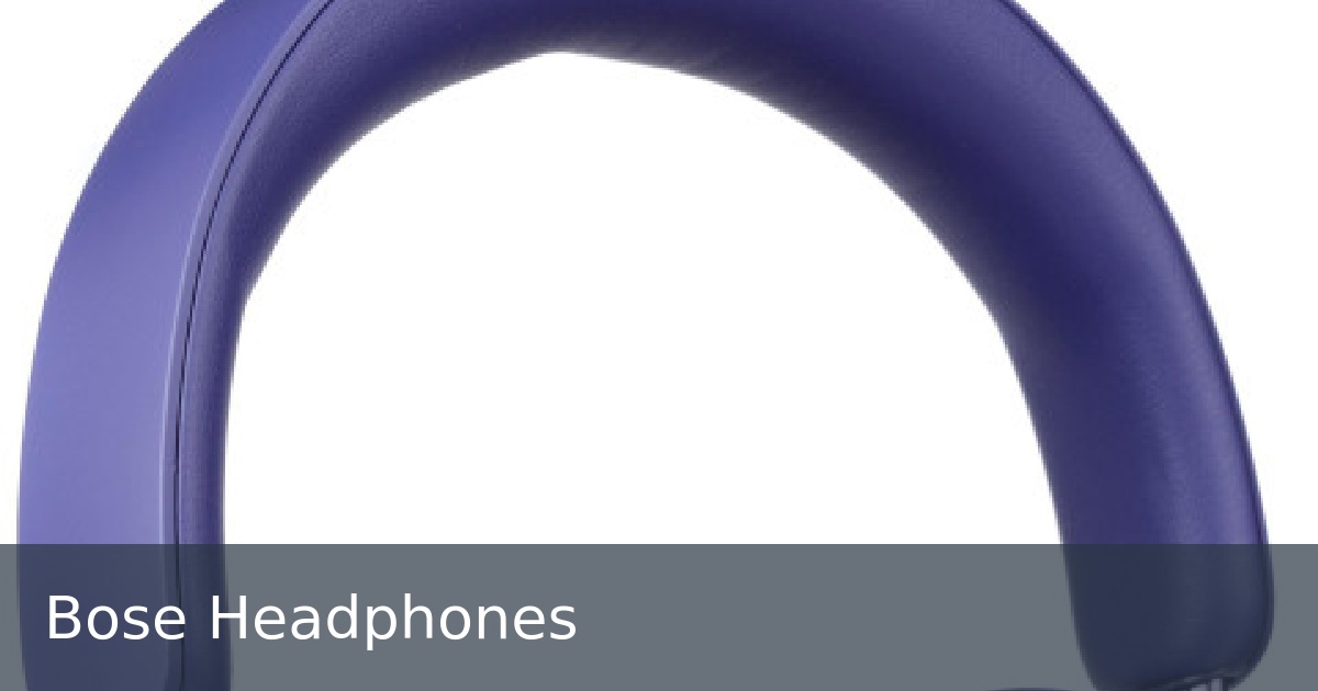 Bose Headphones