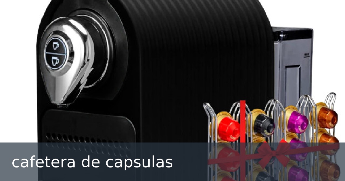 cafetera de capsulas