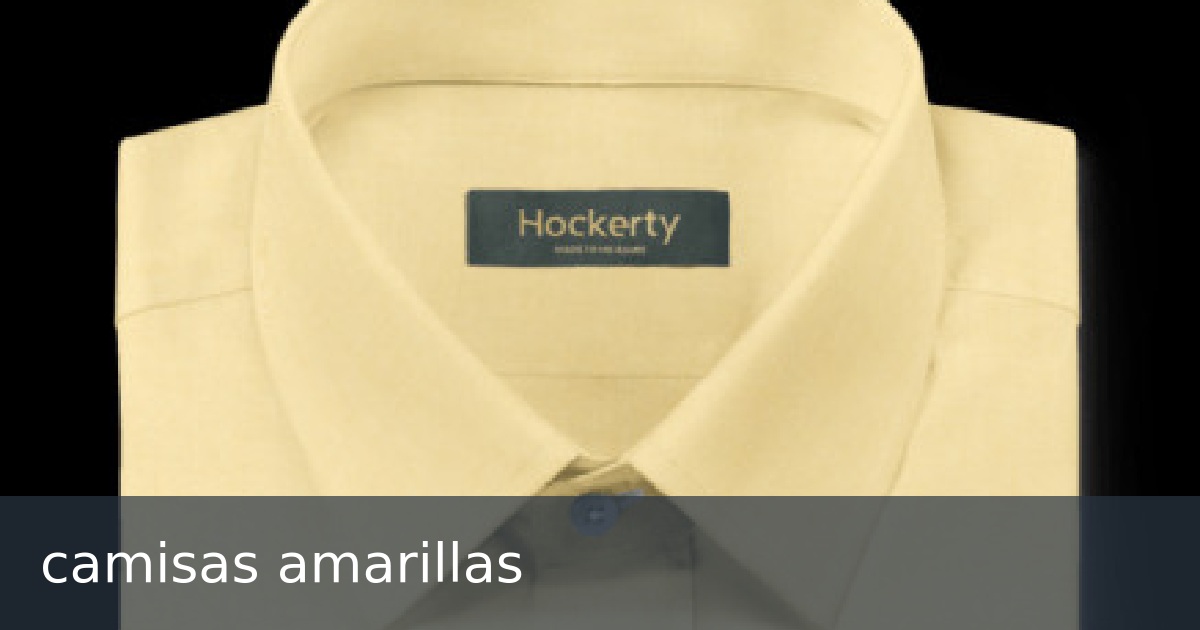 camisas amarillas