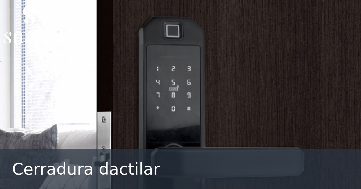Cerradura dactilar