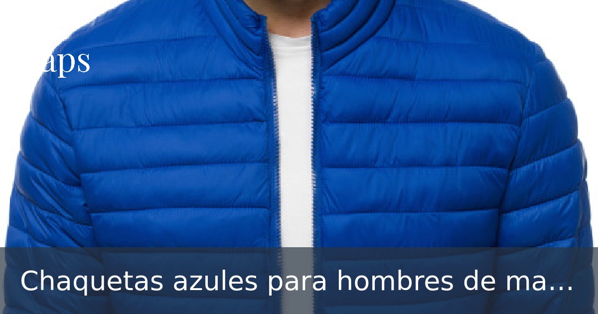 Chaquetas azules para hombres de mas de 60