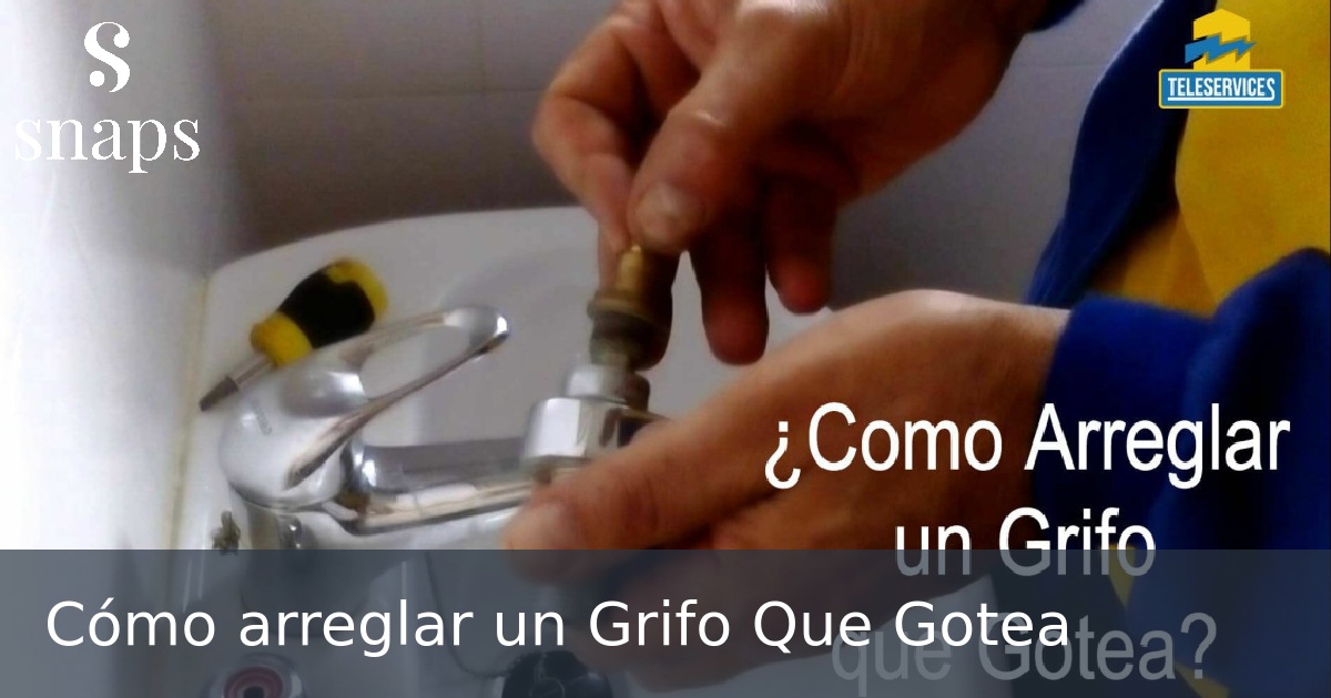 Cómo arreglar un Grifo Que Gotea