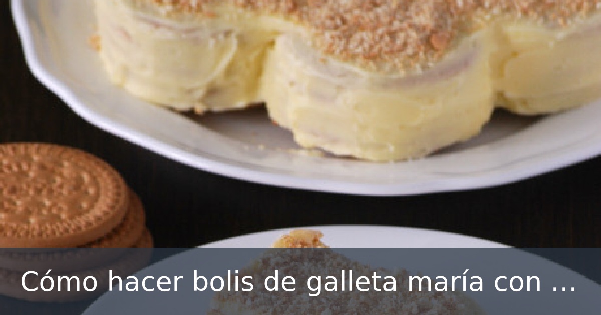 Cómo hacer bolis de galleta maría con leche condensada y 5 ingredientes