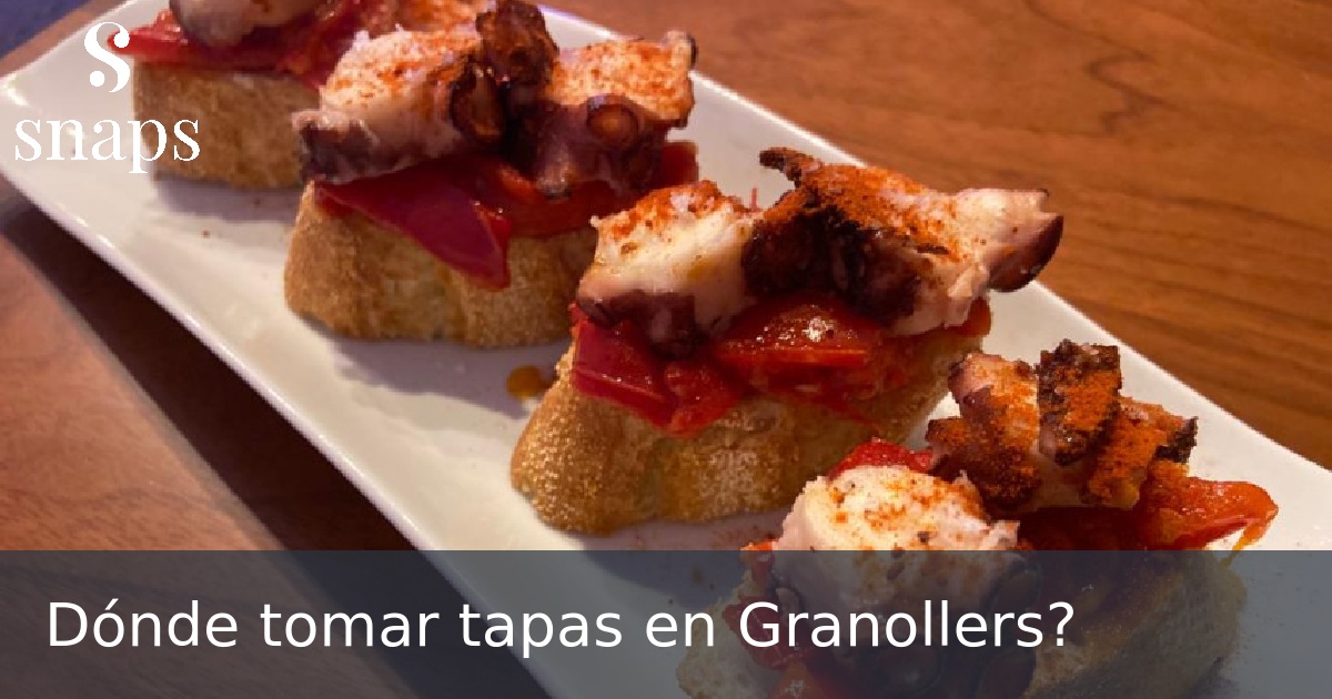 Dónde tomar tapas en Granollers?