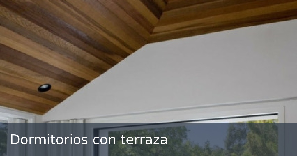 Dormitorios con terraza