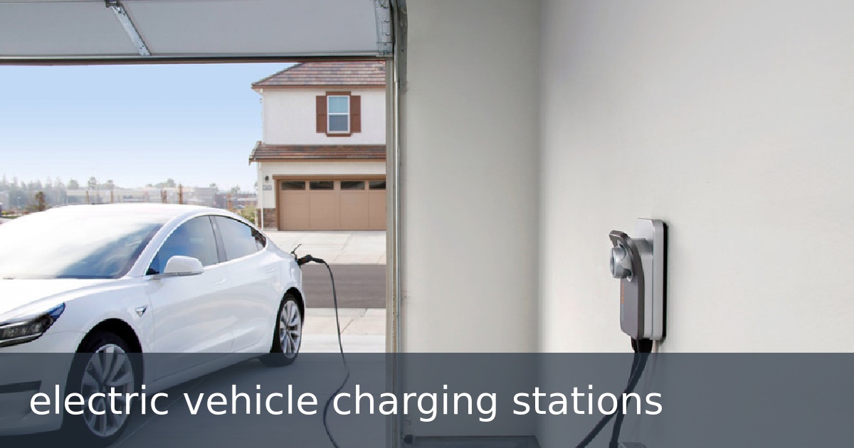 electric vehicle charging stations