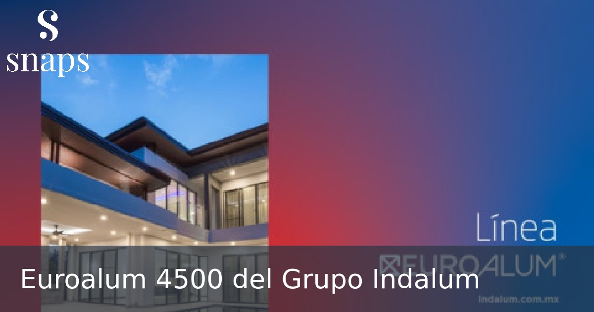 Euroalum 4500 del Grupo Indalum