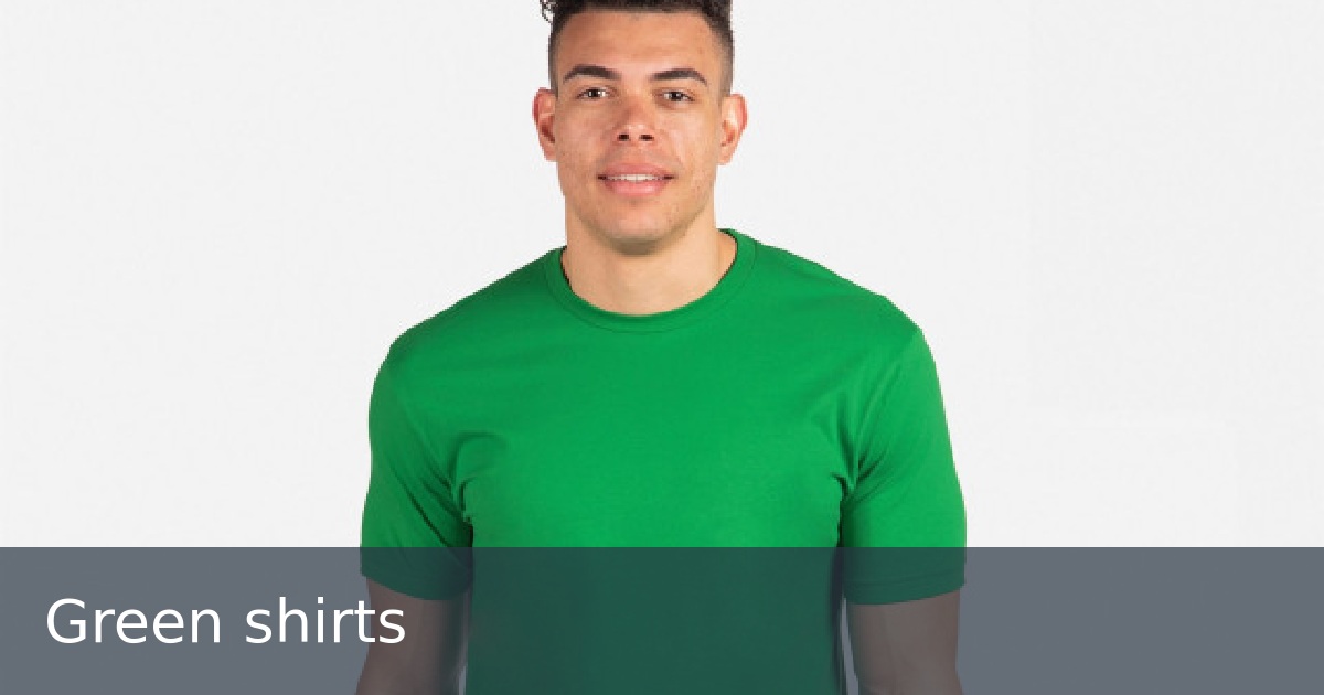 Green shirts