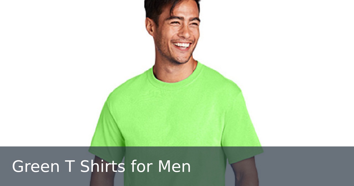 Green T Shirts for Men
