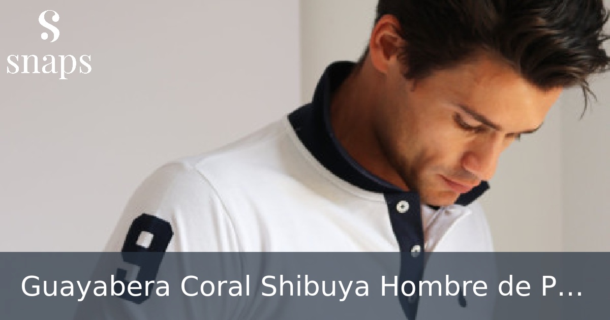Guayabera Coral Shibuya Hombre de Polos El capote