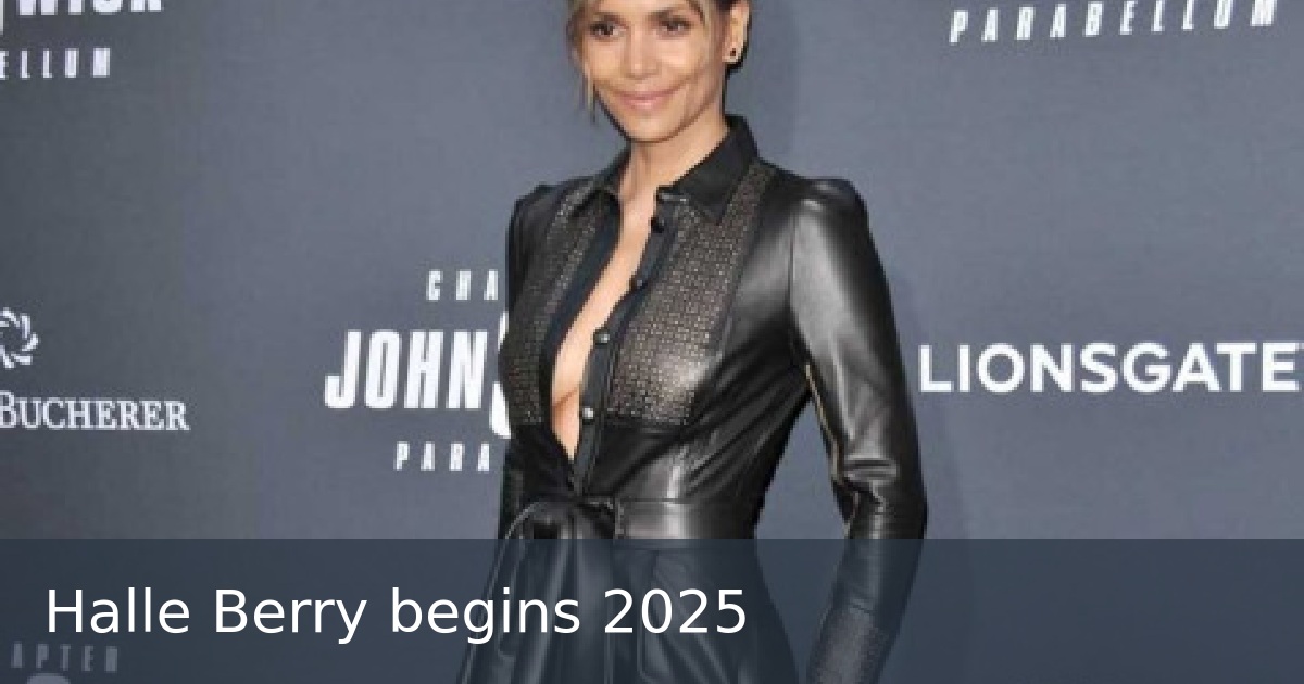 Halle Berry begins 2025