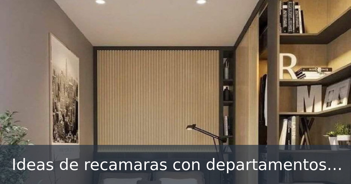 Ideas de recamaras con departamentos escondidos