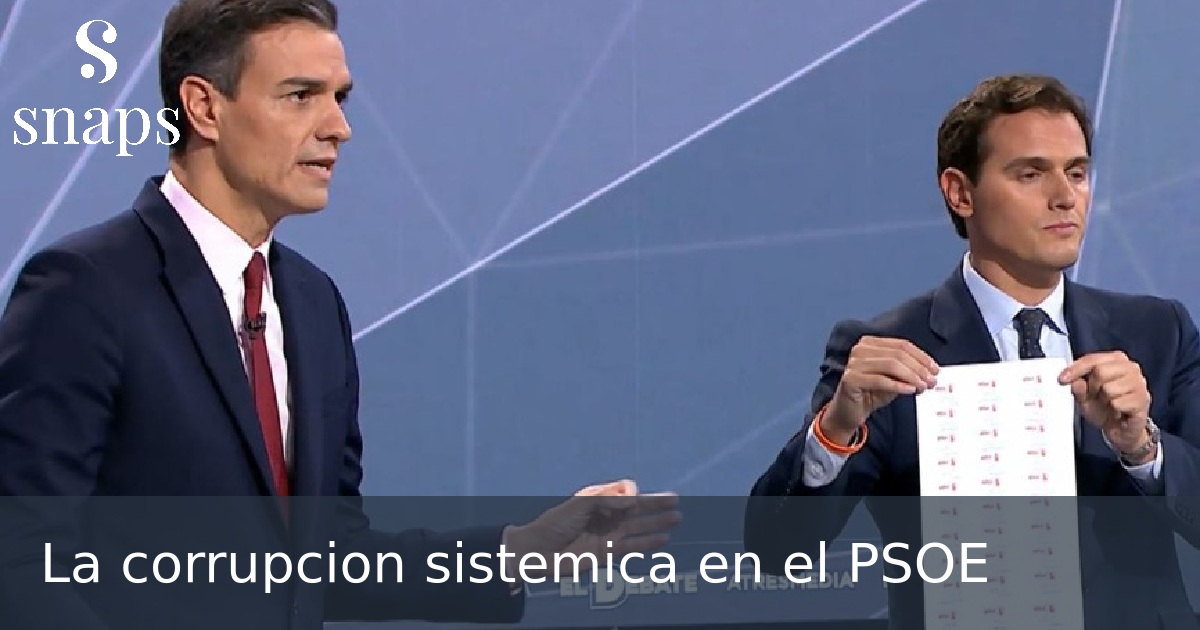 La corrupcion sistemica en el PSOE