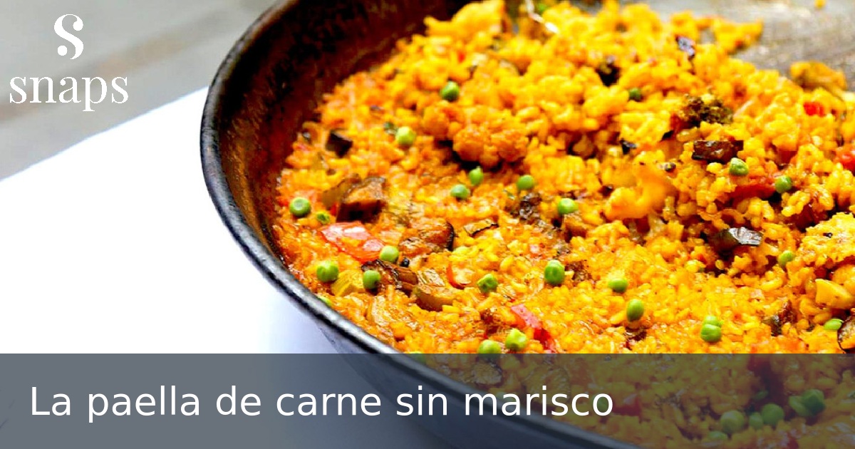 La paella de carne sin marisco