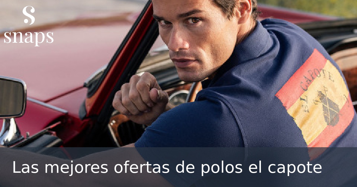 Las mejores ofertas de polos el capote