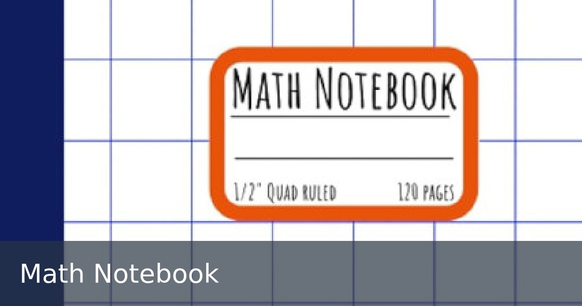 Math Notebook