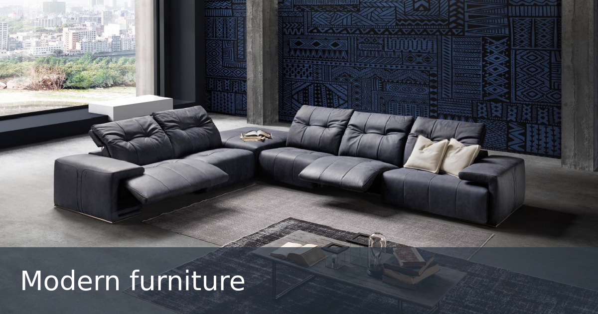 Modern furniture