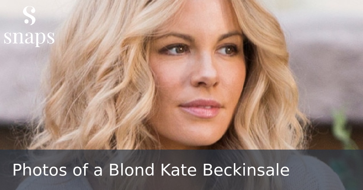 Photos of a Blond Kate Beckinsale