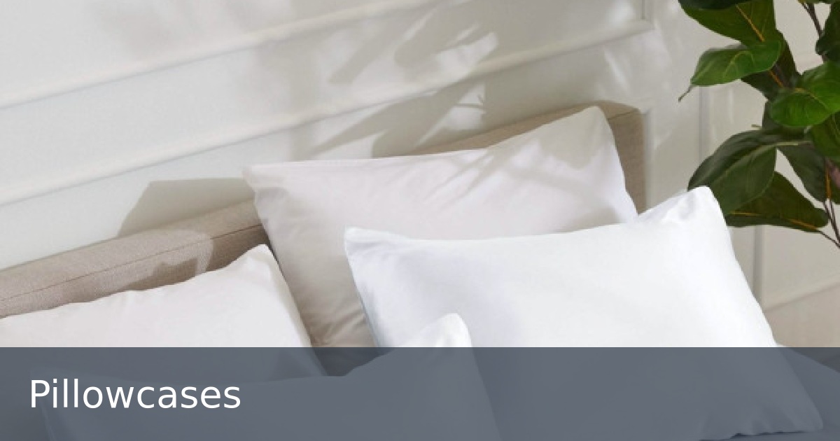 Pillowcases