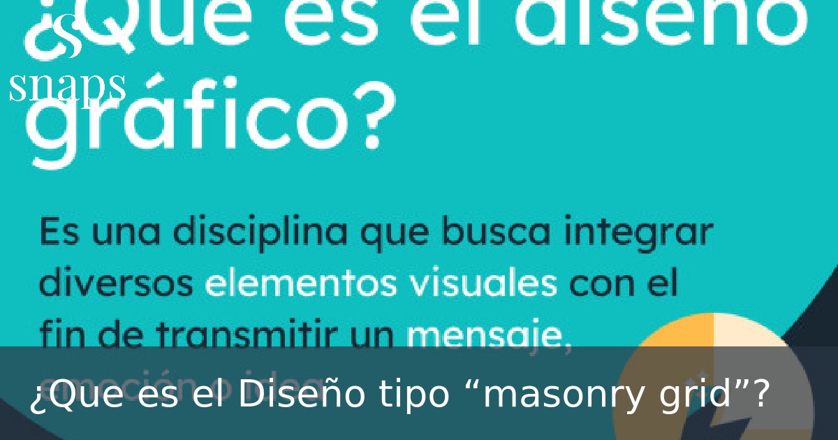 ¿Que es el Diseño tipo “masonry grid”?