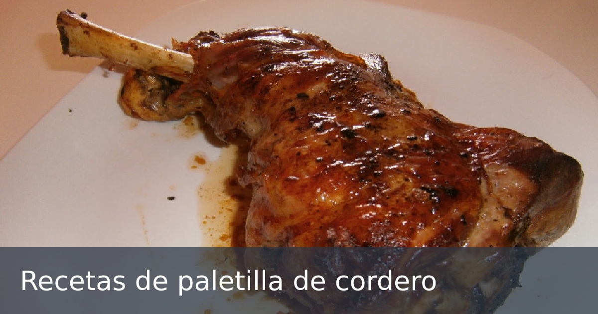 Recetas de paletilla de cordero