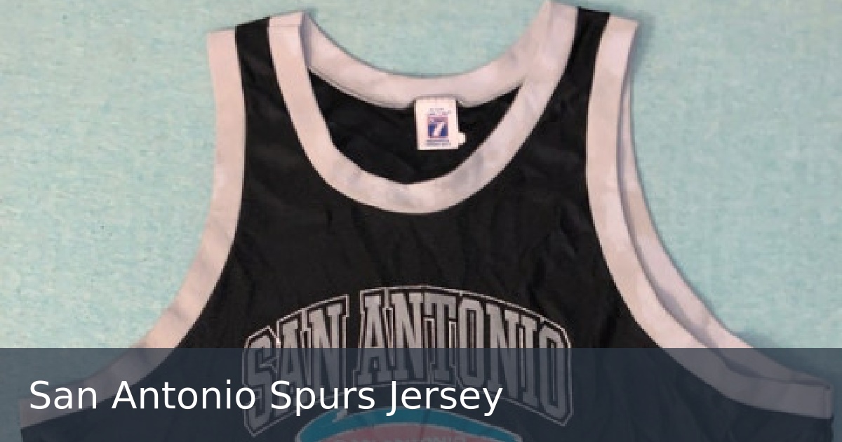 San Antonio Spurs Jersey