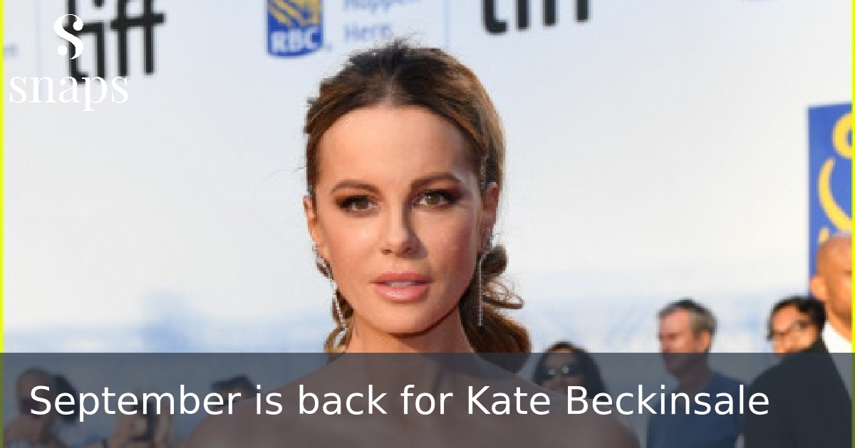 September is back for Kate Beckinsale