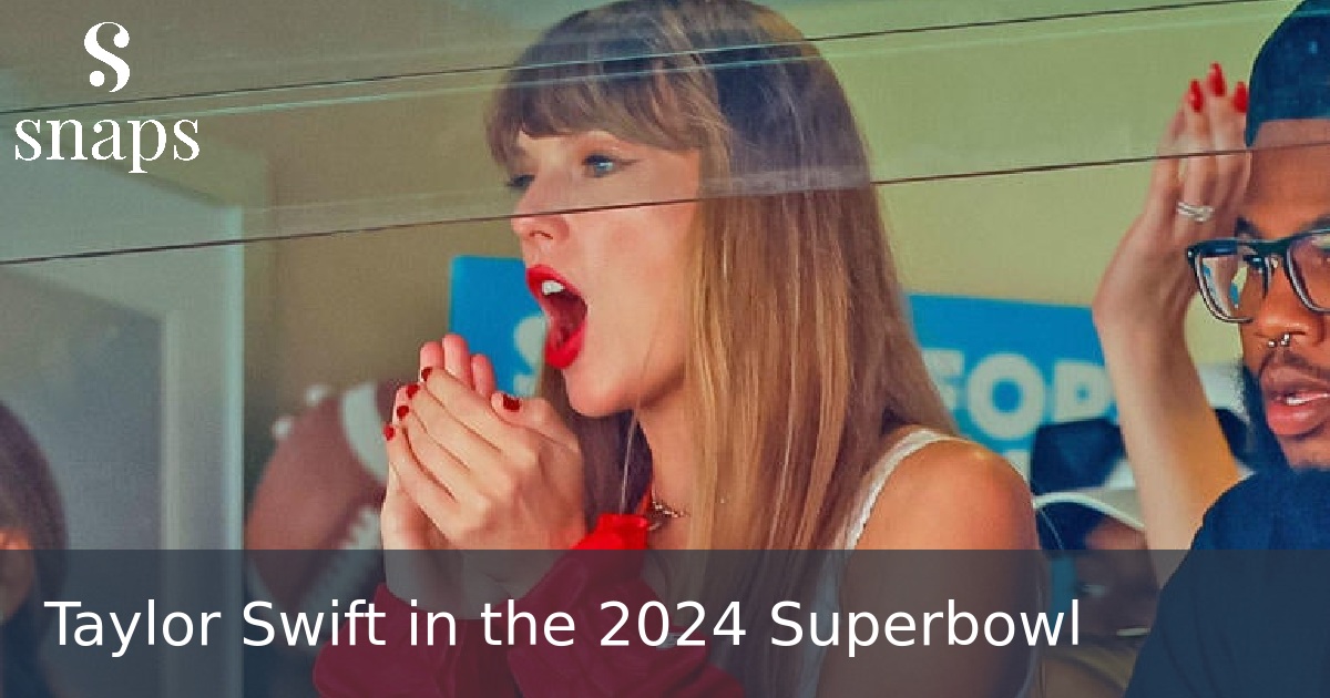 Taylor Swift in the 2024 Superbowl