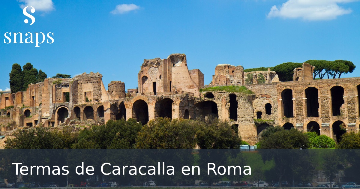 Termas de Caracalla en Roma