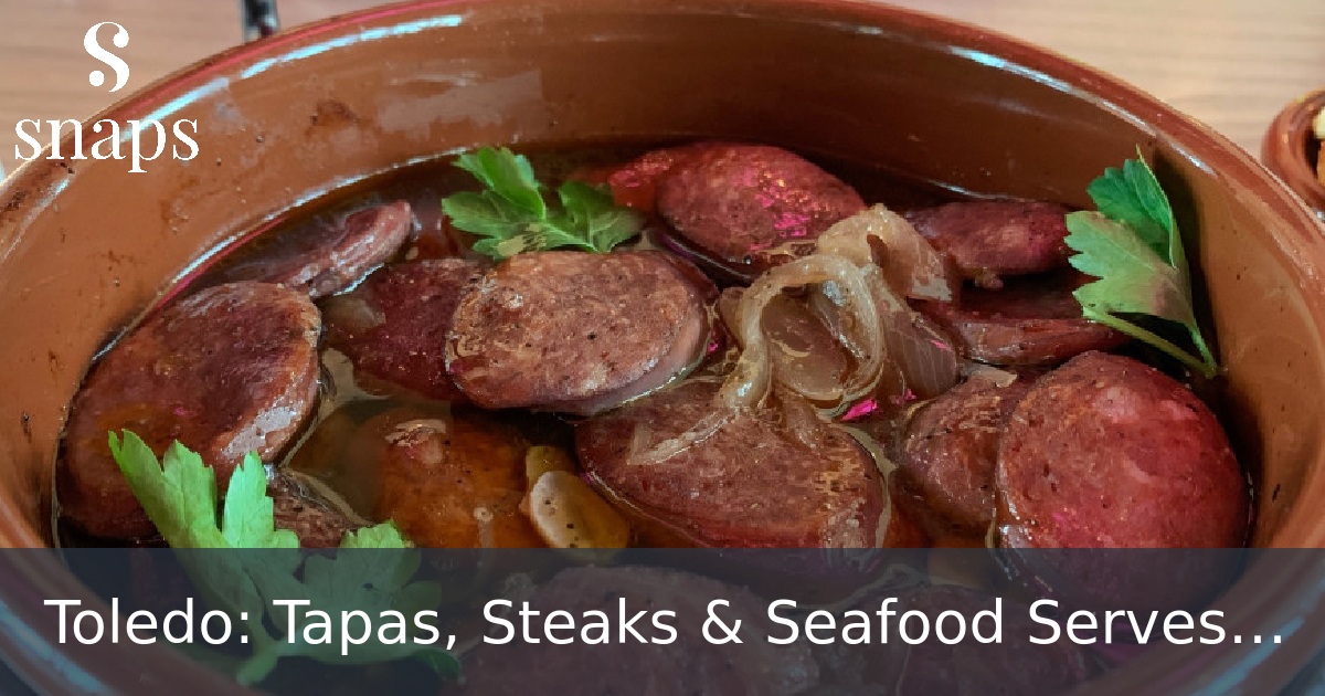 Toledo: Tapas, Steaks & Seafood Serves Up Spanish Flair