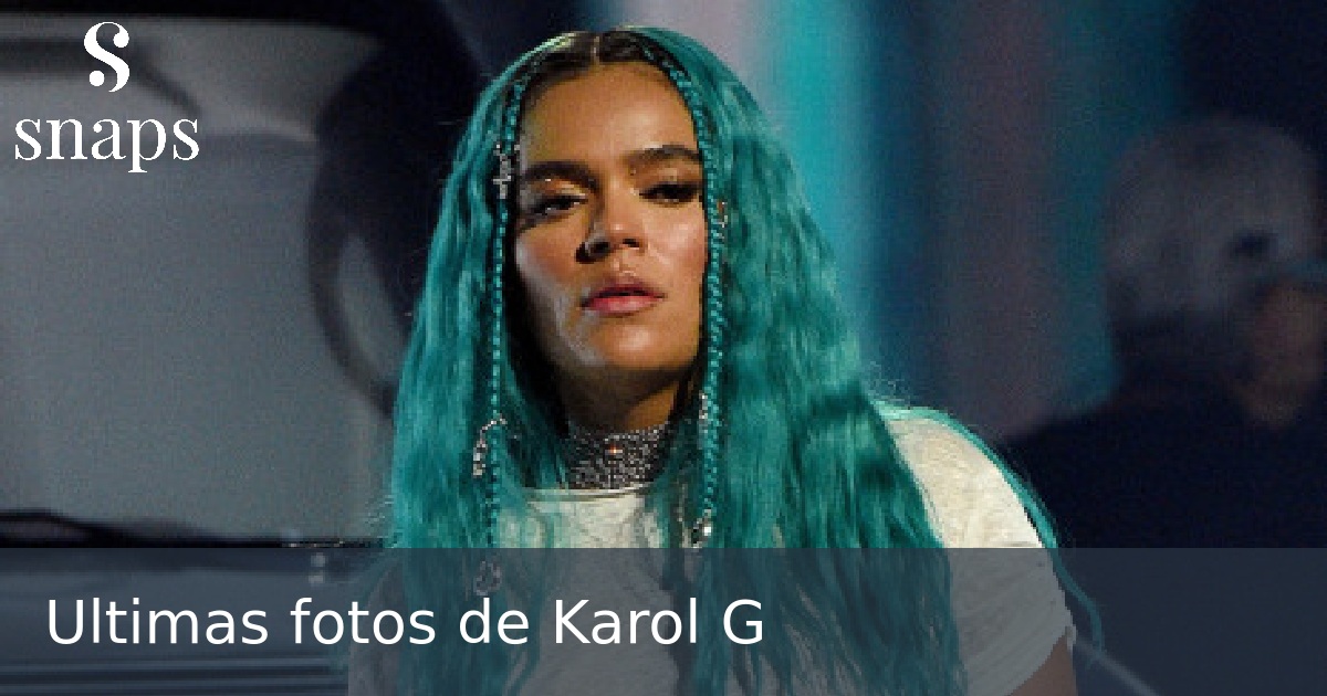 Ultimas fotos de Karol G