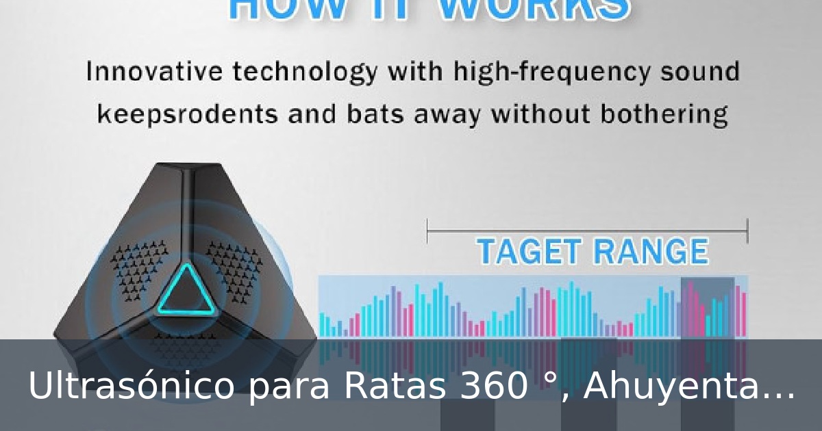 Ultrasónico para Ratas 360 °, Ahuyentador de Ratas, Repelente de murciélagos, Ardilla y cucaracha ultrasónica, Repelente ultrasónico para Ratones Cucarachas antiplagas enchufables