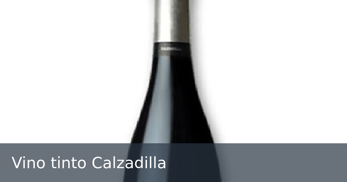 Vino tinto Calzadilla
