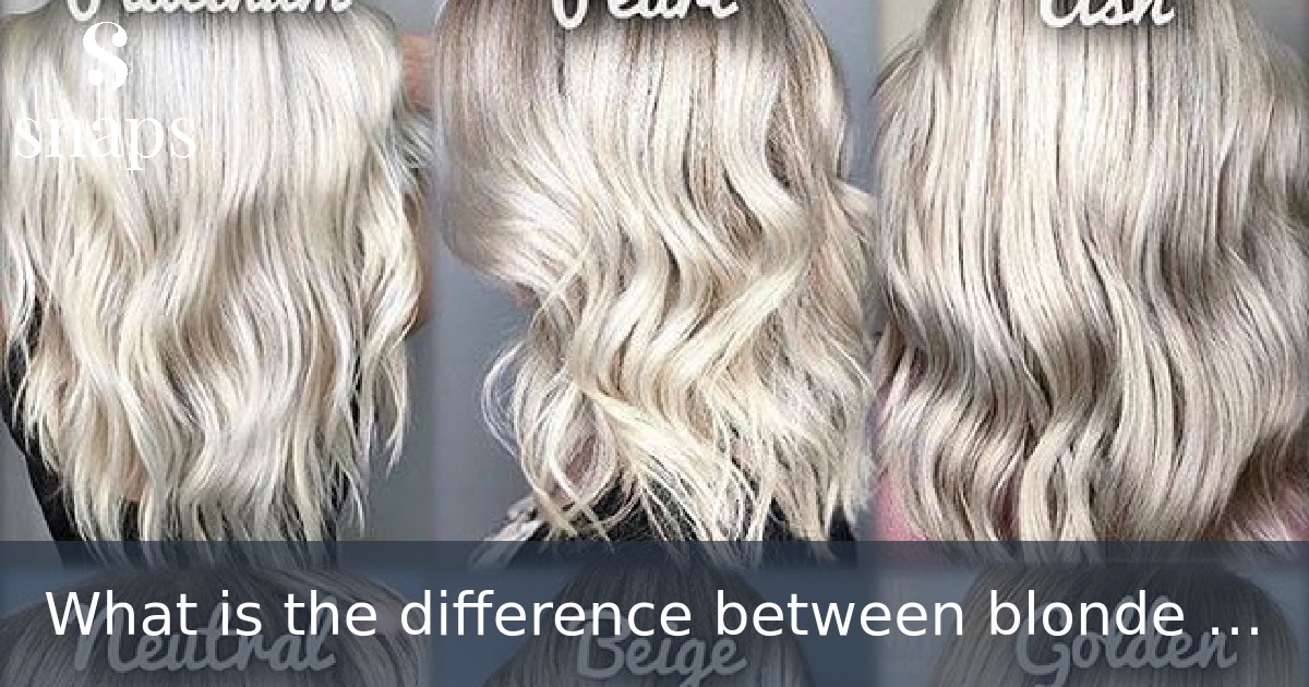 What is the difference between blonde and platinum blonde?