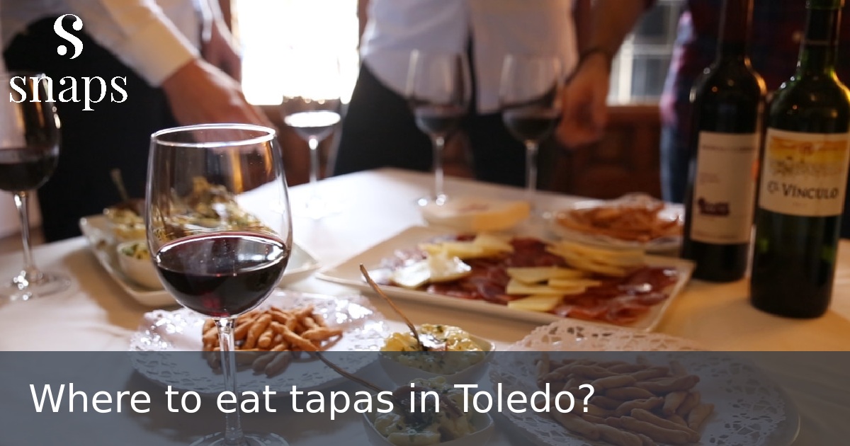 Where to eat tapas in Toledo?