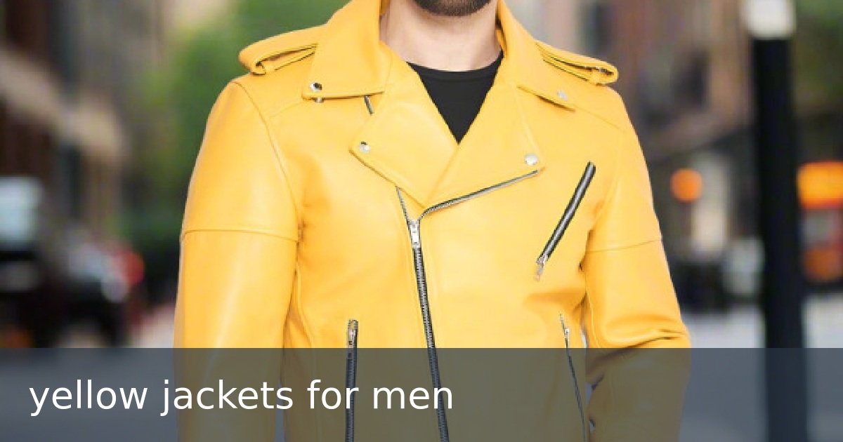 yellow jackets for men