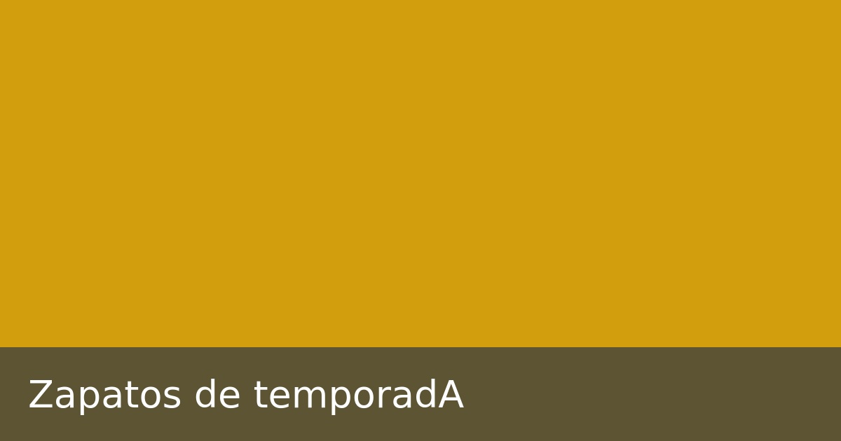 Zapatos de temporadA