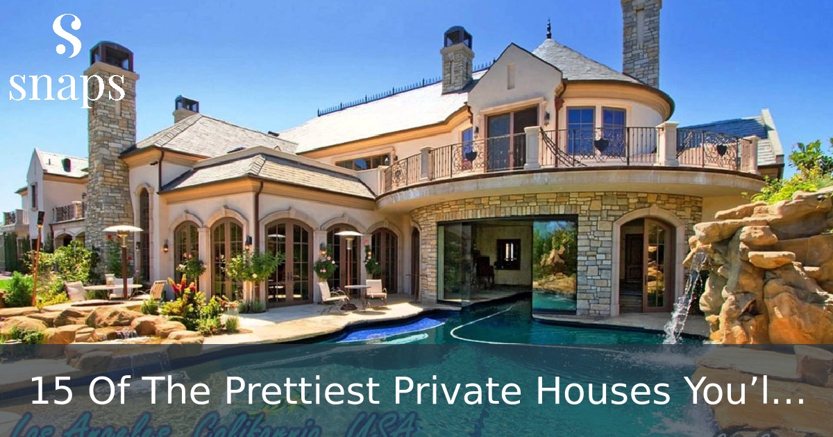 15 Of The Prettiest Private Houses You’ll Ever See